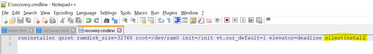 Appending silentinstall to recovery.cmdline